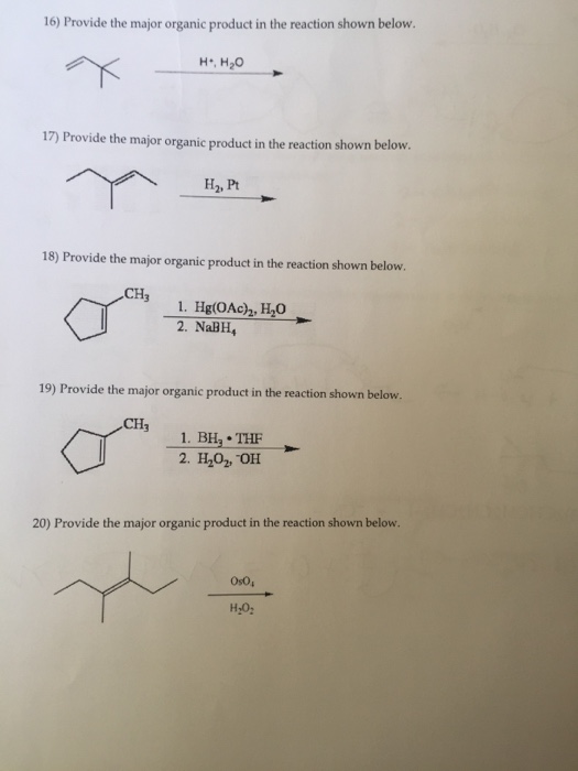 Solved Provide the major organic product in the reaction | Chegg.com