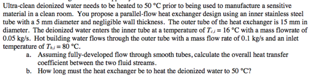 Solved Ultra-clean deionized water needs to be heated to 50 | Chegg.com