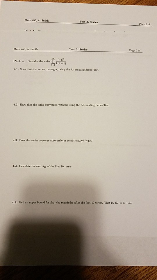 Solved Math 450, A. Smith Test 3, Series Page 6 of Test 3, | Chegg.com