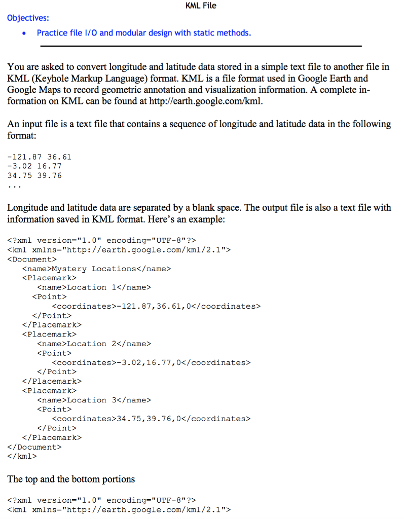 Mkl File Example KML File Objectives: Practice file 1/O and modular | Chegg.com