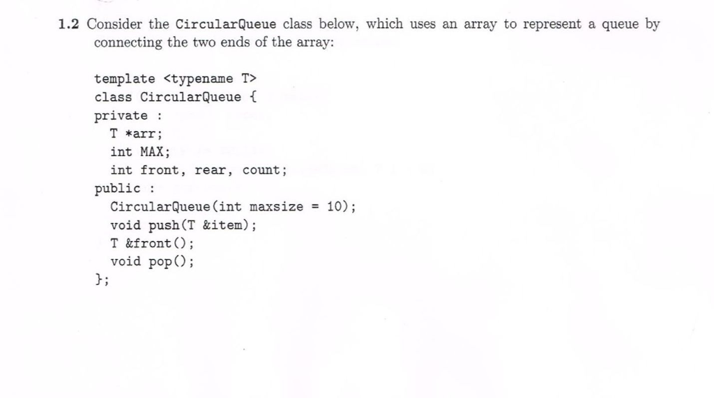 solved-1-2-consider-the-circularqueue-class-below-which-chegg