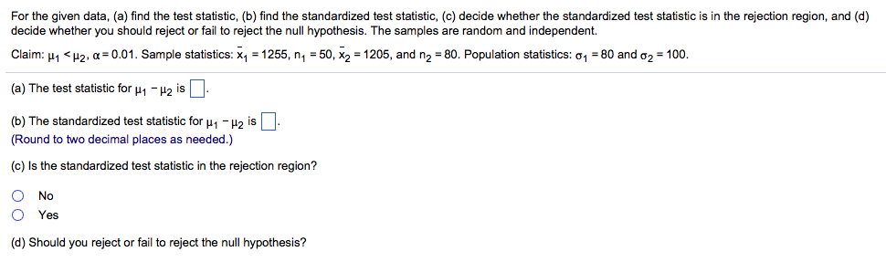 Solved For The Given Data, (a) Find The Test Statistic, (b) | Chegg.com