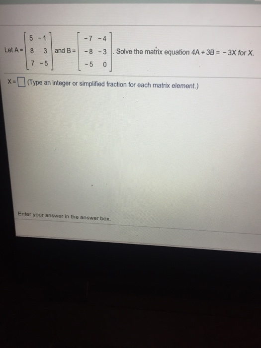 Solved Let A = [5 1 8 3 7 -5] And B = [-7 -4-8 -3 - 5 0] | Chegg.com