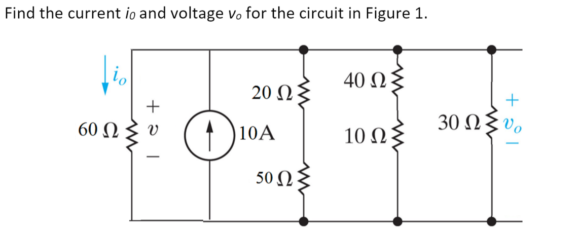 Solved Find the current i_0 and voltage v_0 for the circuit | Chegg.com