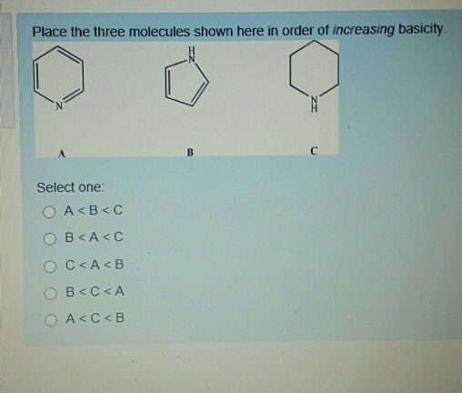 Solved Place the three molecules shown here in order of | Chegg.com