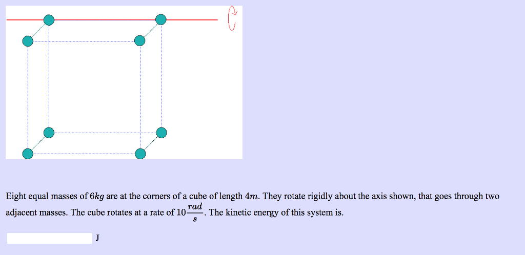 solved-eight-equal-masses-of-6kg-are-at-the-corners-of-a-chegg