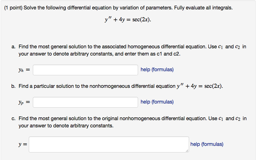 Solved Solve the following differential equation by | Chegg.com