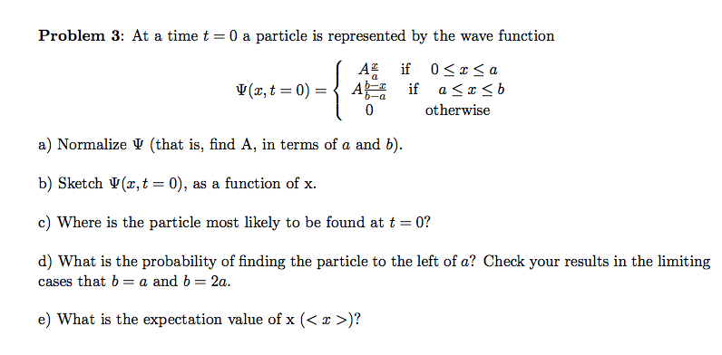 solved-at-a-time-t-0-a-particle-is-represented-by-the-wave-chegg