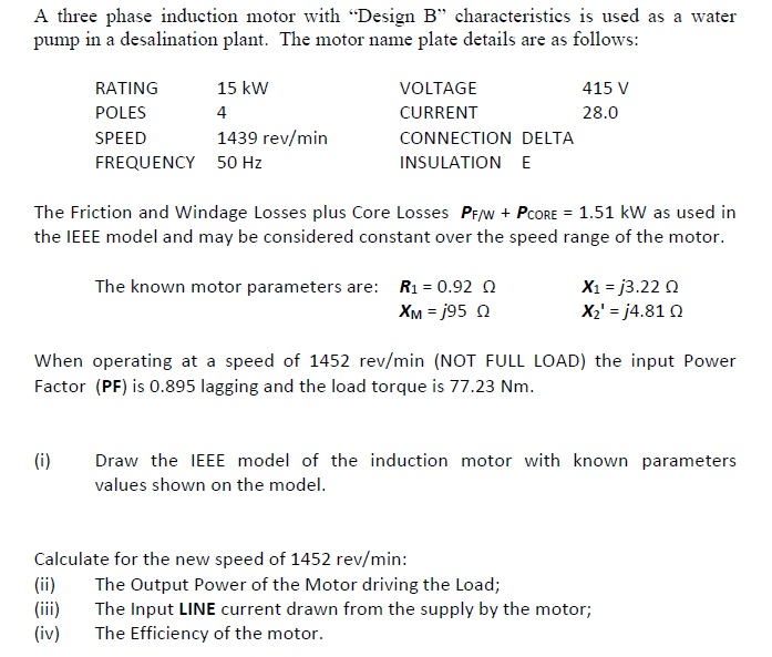Solved A three phase induction motor with "Design B" | Chegg.com
