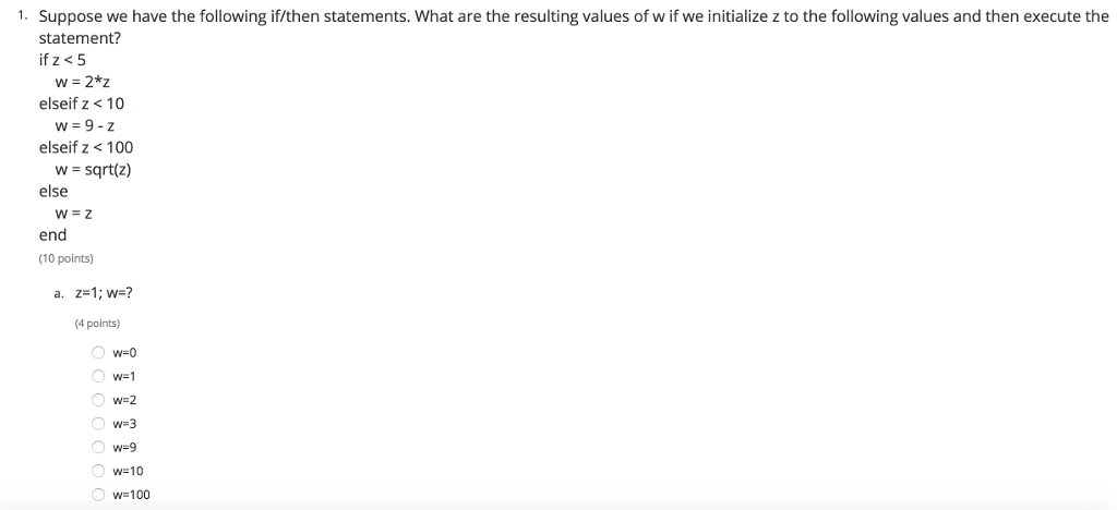 Solved 1. Suppose we have the following if/then statements. | Chegg.com