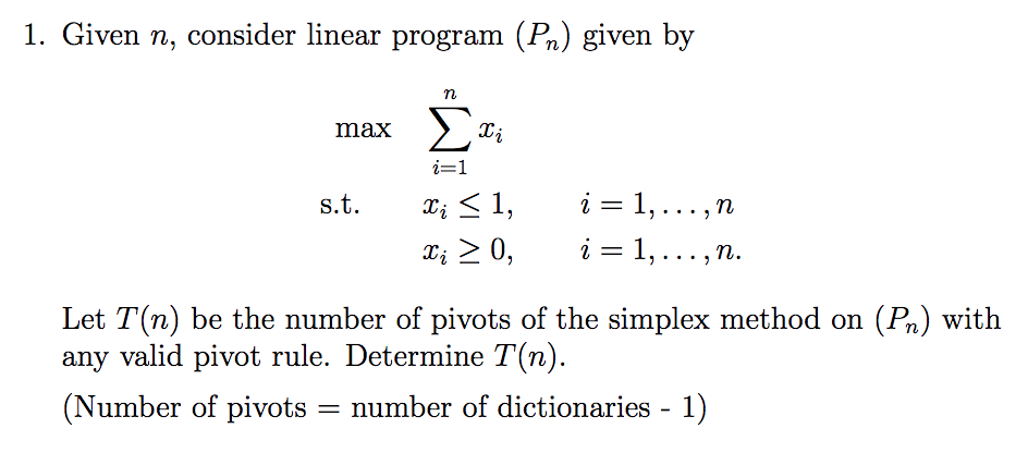I. Given n, consider linear program (%) given by max | Chegg.com