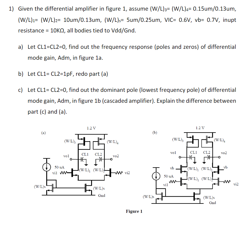 Given the differential amplifier in figure 1, assume | Chegg.com