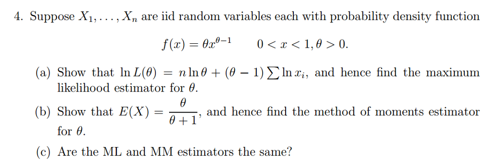 Solved Suppose X_1, ..., X_n are iid random variables each | Chegg.com