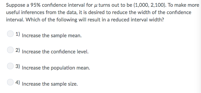 Solved Suppose a 95% confidence interval for turns out to be | Chegg.com
