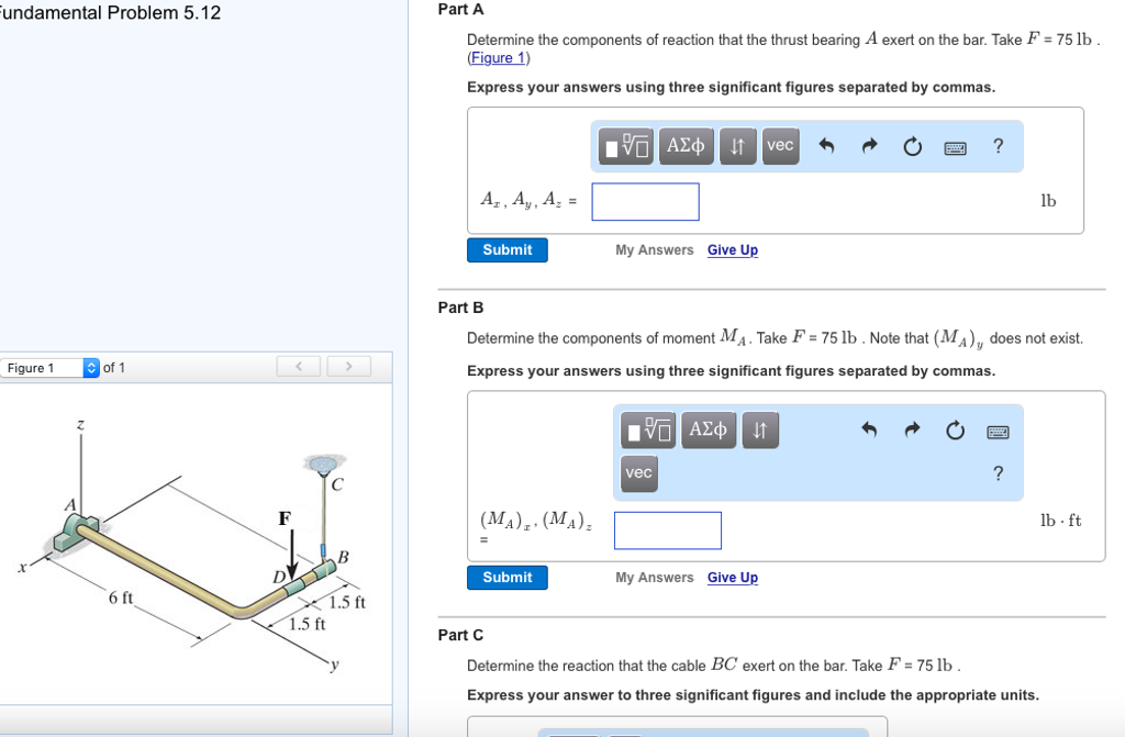 Determine the components of reaction that the thrust | Chegg.com