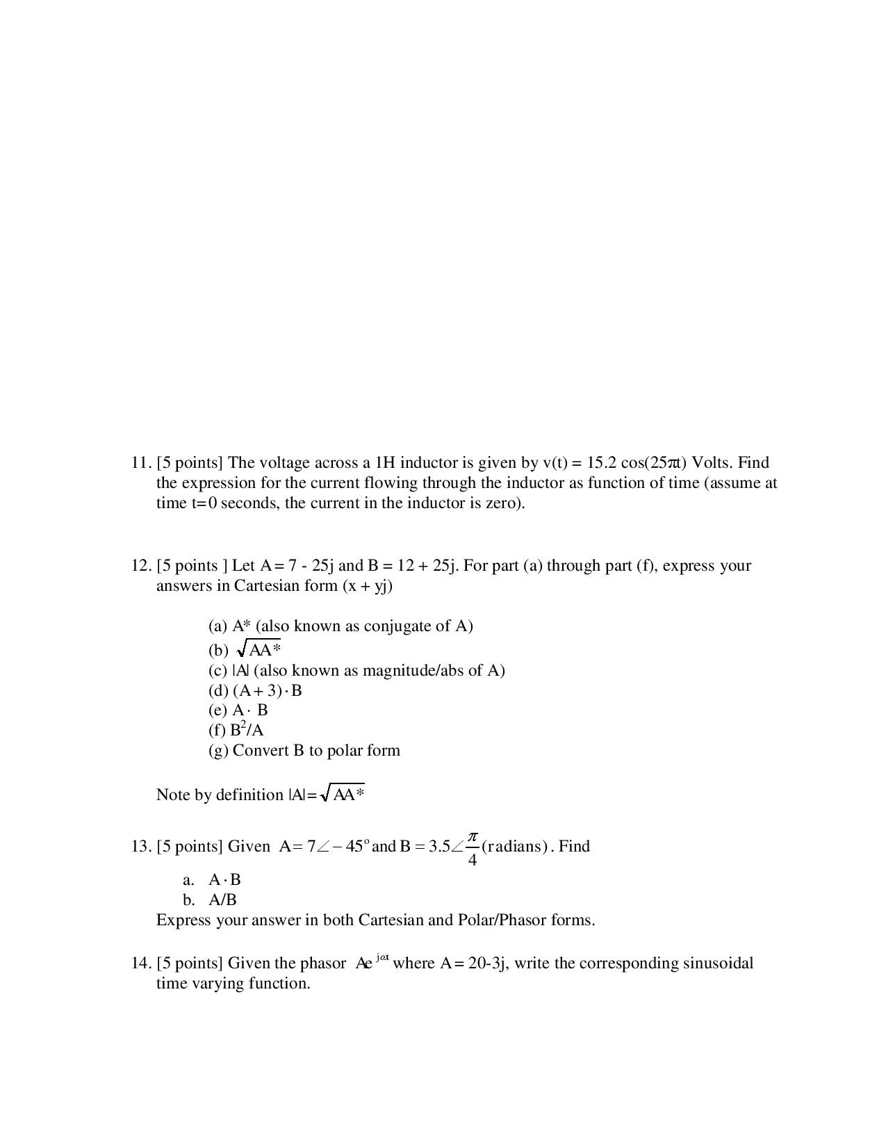 Solved The Voltage Across A 1h Inductor Is Given By V(t) = 