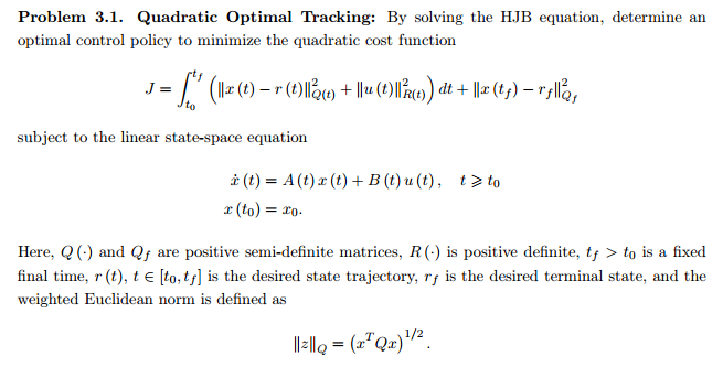 Quadratic optimal Tracking: By solving the HJB | Chegg.com