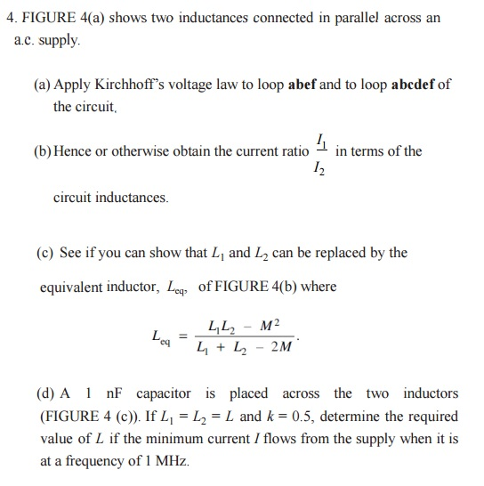 Solved 4. FIGURE 4(a) shows two inductances connected in | Chegg.com