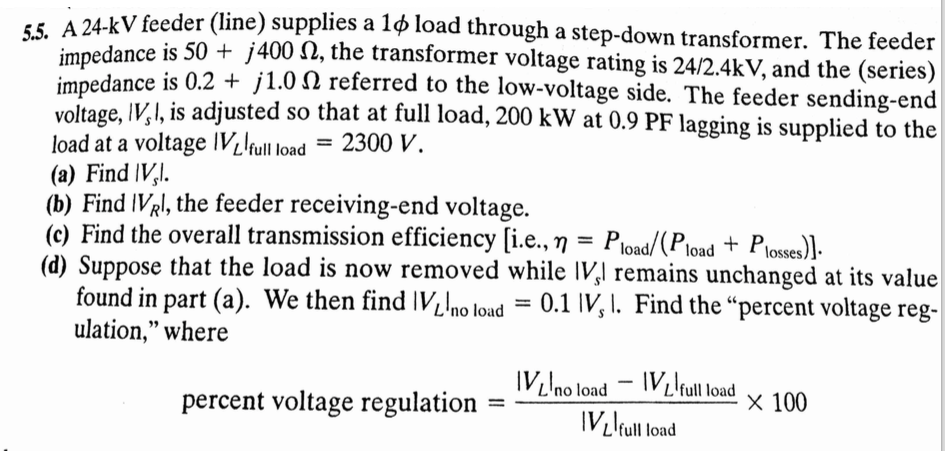 Solved A 24-kV feeder (line) supplies a 1 load through a | Chegg.com