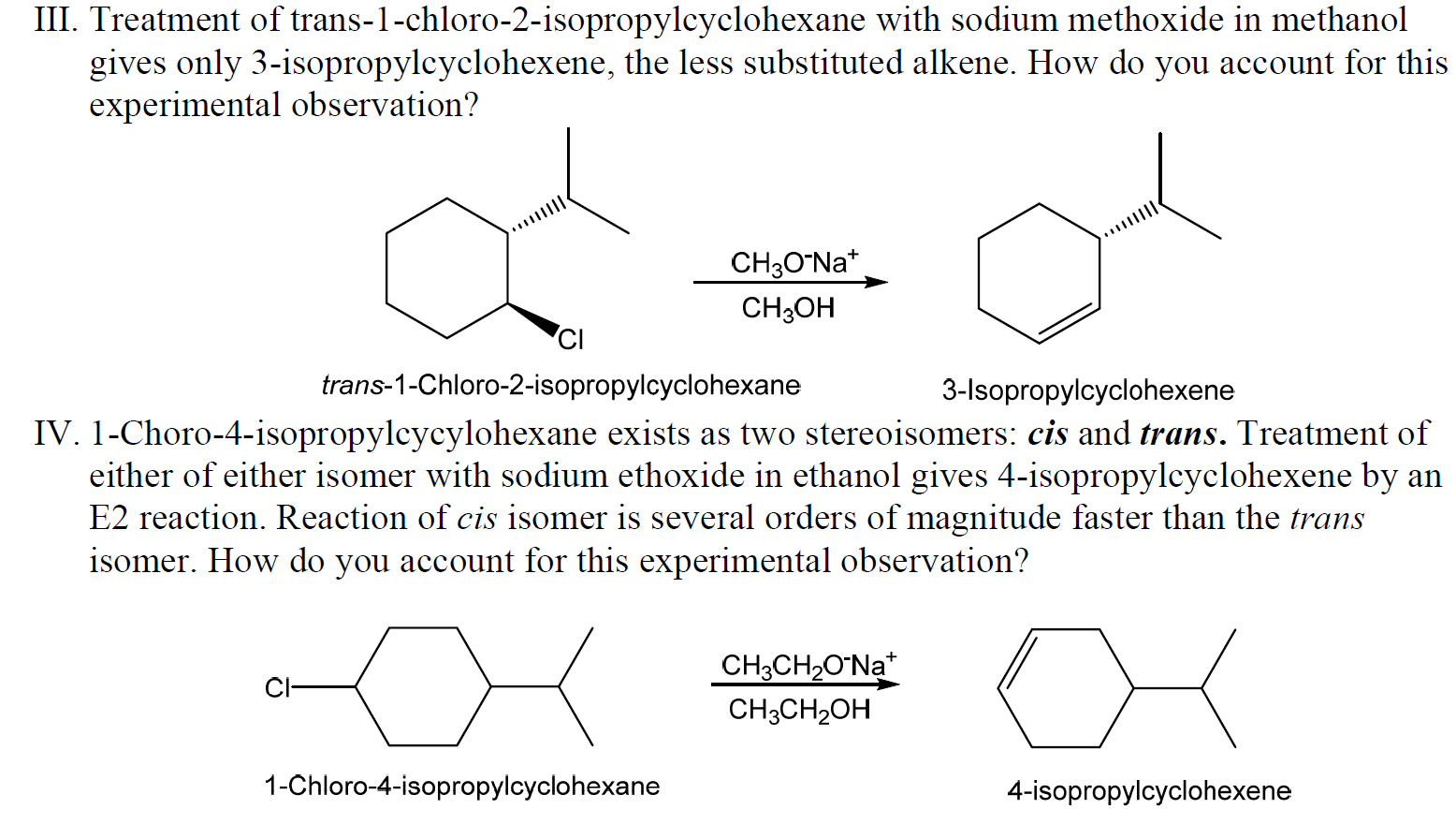 Solved Treatment Of Trans-l-chloro-2-isopropylcyclohexane 