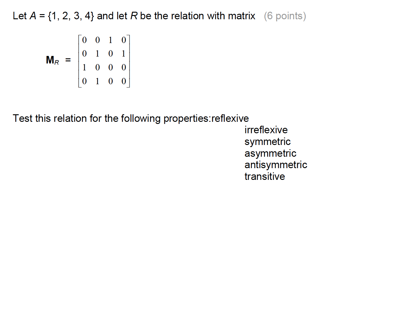 which of the following matrix representation of reflexive relation