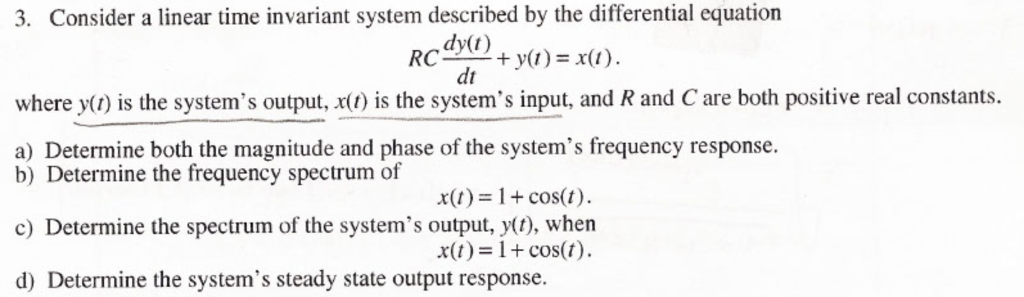 Solved 3. Consider a linear time invariant system described | Chegg.com