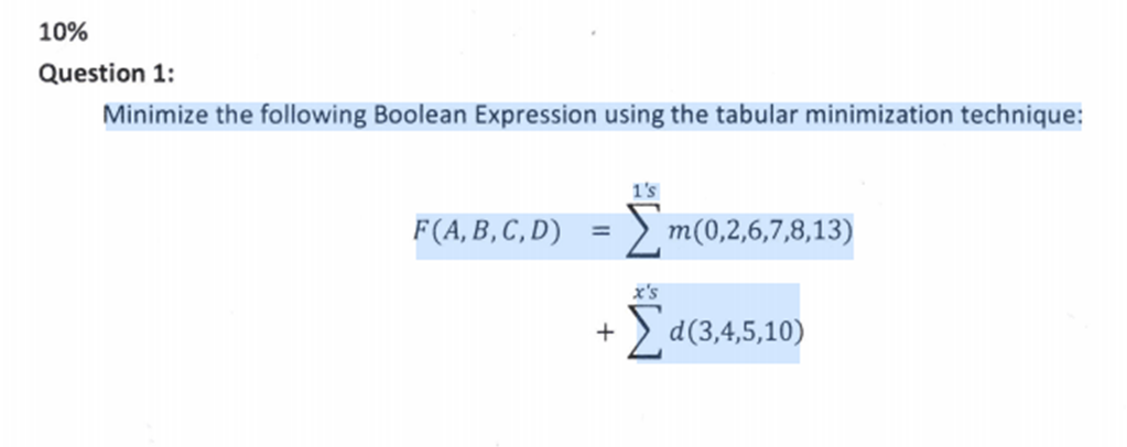 Solved Minimize The Following Boolean Expression Using The | Chegg.com