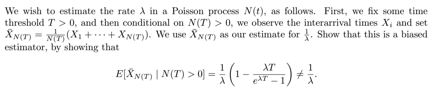 We wish to estimate the rate lambda in a Poisson | Chegg.com