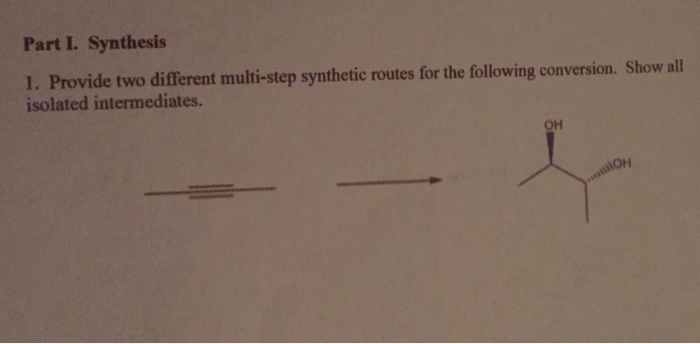 Solved Provide two different multi-step synthetic routes for | Chegg.com