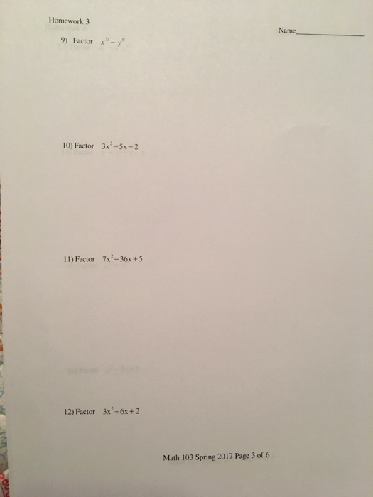 Solved Factor X 3x Y 3y Factor 3x 2 5x 2 Factor 7x 2 Chegg
