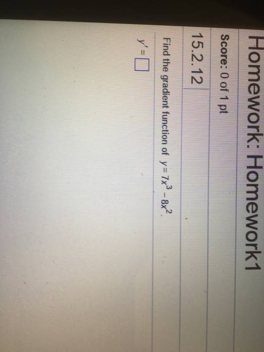 solved-find-the-gradient-function-of-y-7x-3-8x-2-y-chegg