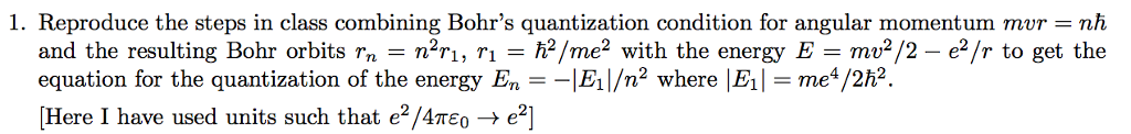 Solved get the equation for the quantization of the energy | Chegg.com