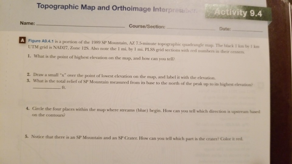 Solved Topographic Map and Orthoimage Interpret Activity 9.4 | Chegg.com