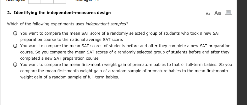 Solved Which of the following experiments uses independent | Chegg.com