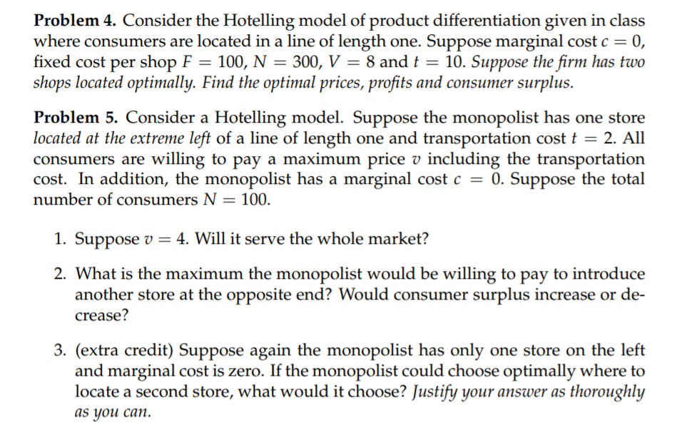 Solved Problem 4. Consider the Hotelling model of product | Chegg.com
