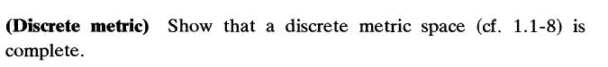 solved-discrete-metric-show-that-a-discrete-metric-space-chegg