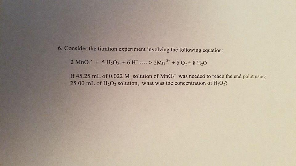 in a titration experiment based on the equation above