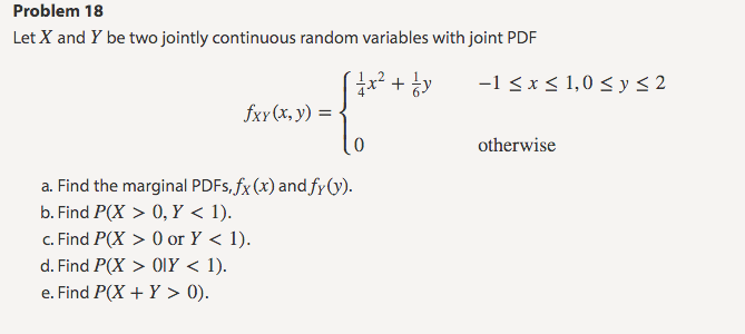 Solved Let X And Y Be Two Jointly Continuous Random