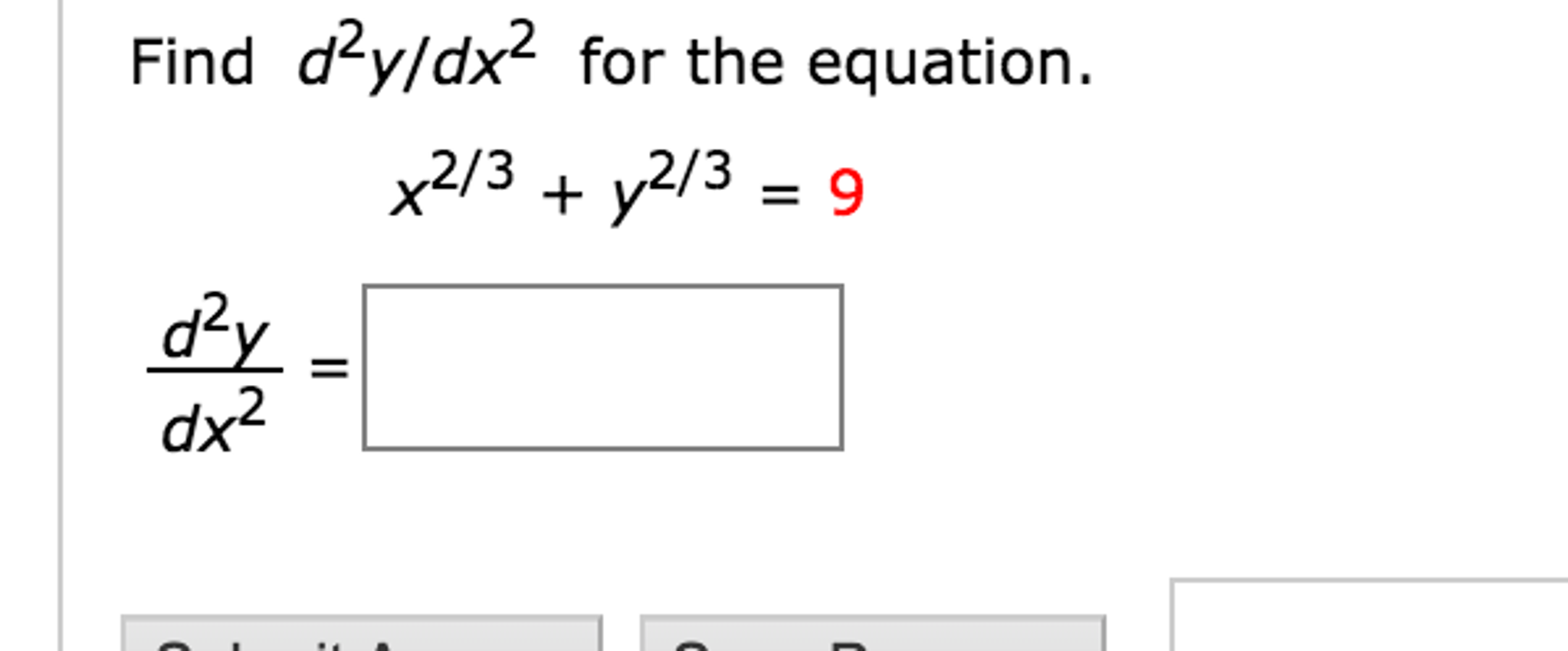 solved-find-d-2y-dx-2-for-the-equation-x-2-3-y-2-3-9-chegg