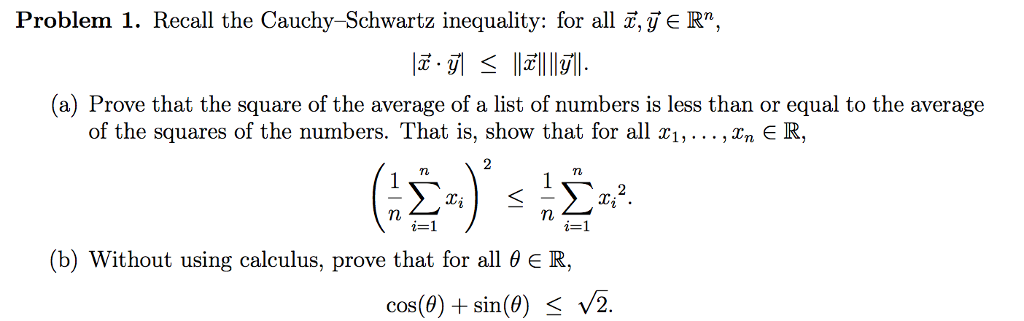 Solved Recall the Cauchy-Schwartz inequality: for all x | Chegg.com