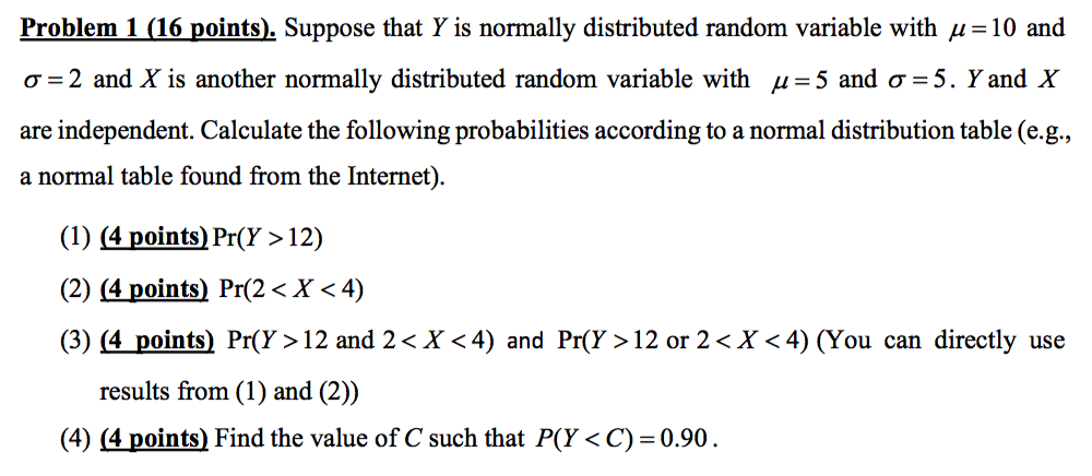 Solved Problem 1 (16 points). Suppose that Y is normally | Chegg.com