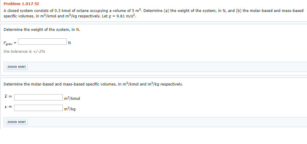 Solved Problem 1.017 SI A closed system consists of 0.3 kmol | Chegg.com