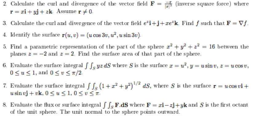 Solved Calculate The Curl And Divergence Of The Vector Field