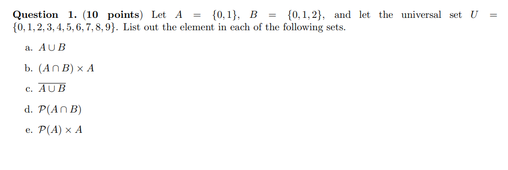 Solved Let A = {0, 1}, B = {0, 1, 2}, And Let The Universal | Chegg.com