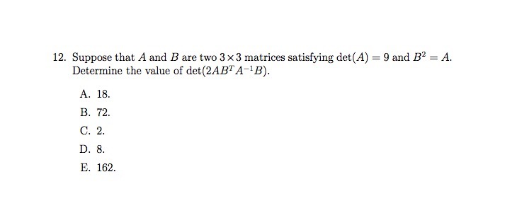 Solved 12. Suppose that A and B are two 3 x 3 matrices | Chegg.com