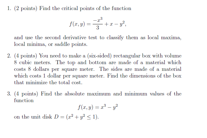 Solved Find the critical points of the function and use the | Chegg.com