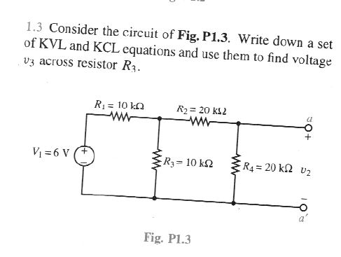 Solved Consider the circuit of Fig. P1.3. Write down a set | Chegg.com