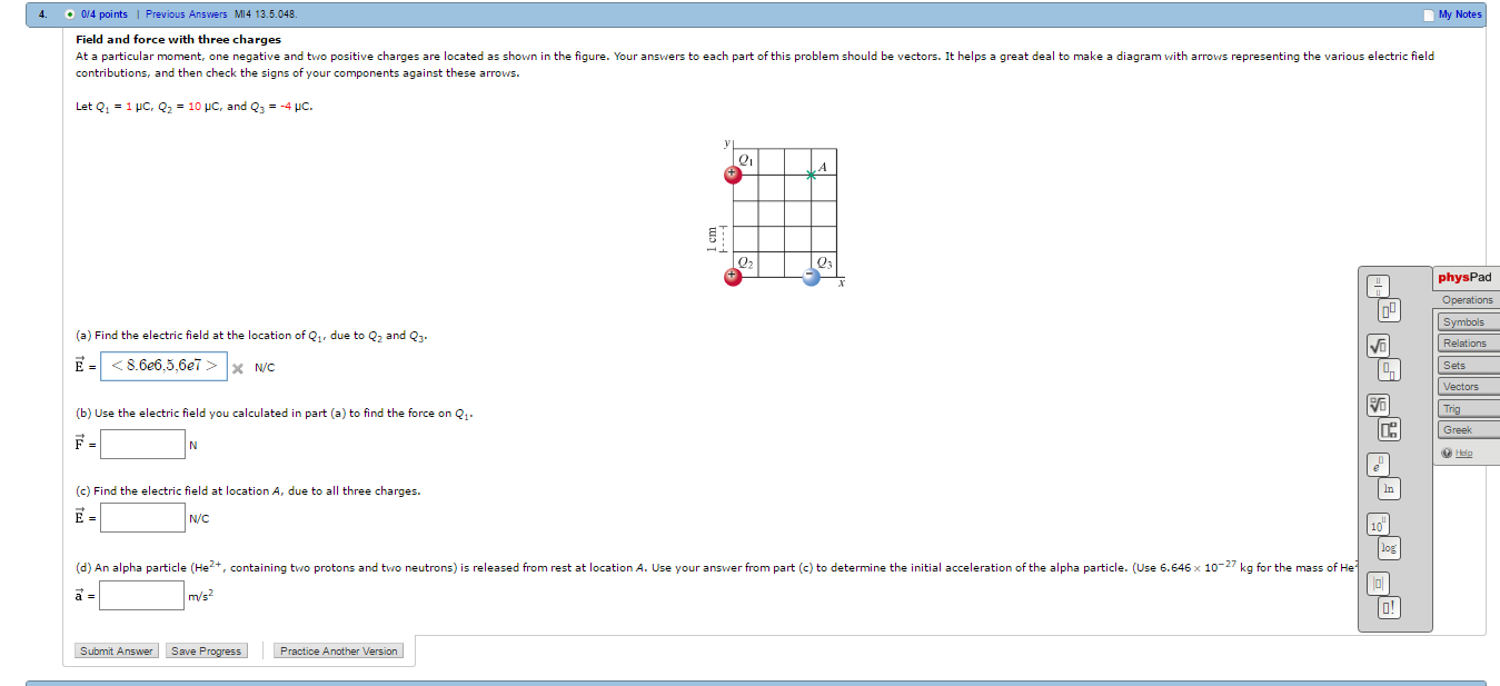 Solved 4. My Notes 0/4 points Field and force with three | Chegg.com