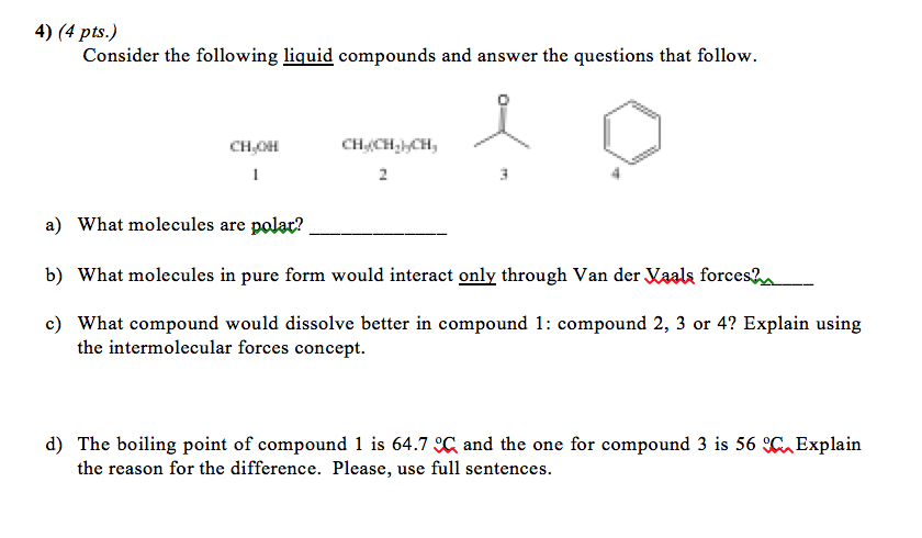 Solved Consider The Following Liquid Compounds And Answer Chegg Solved Consider The Following Liquid Compounds And Answer Chegg