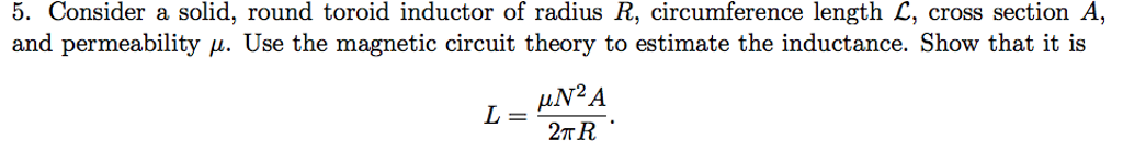 Solved Consider a solid, round toroid inductor of radius R, | Chegg.com